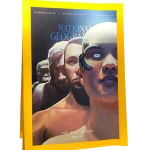 National Geographic April 2017 Climate, Alaska, ISIS, Next Human, Ethiopia